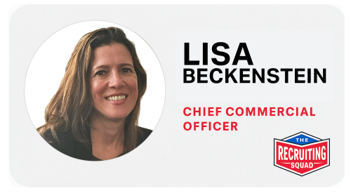 Lisa Beckenstein | Chief Commercial Officer | The Recruiting Squad